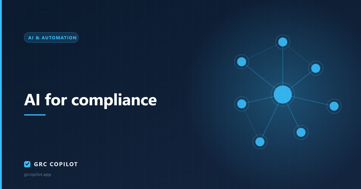 AI for compliance: what it does well, and what it should never do alone