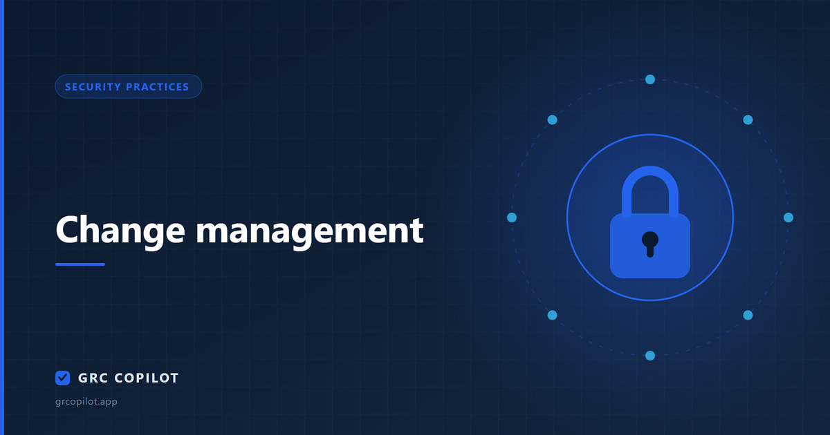 Change management: satisfying auditors without reinstating the CAB