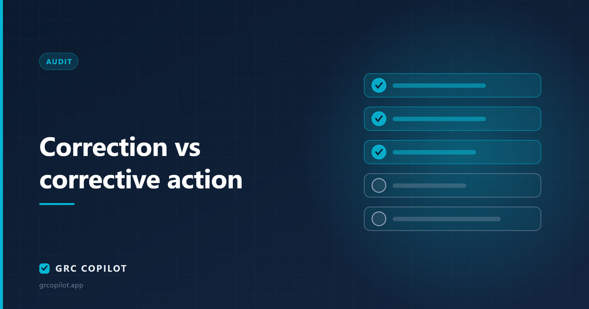 Correction vs corrective action: closing findings so they stay closed