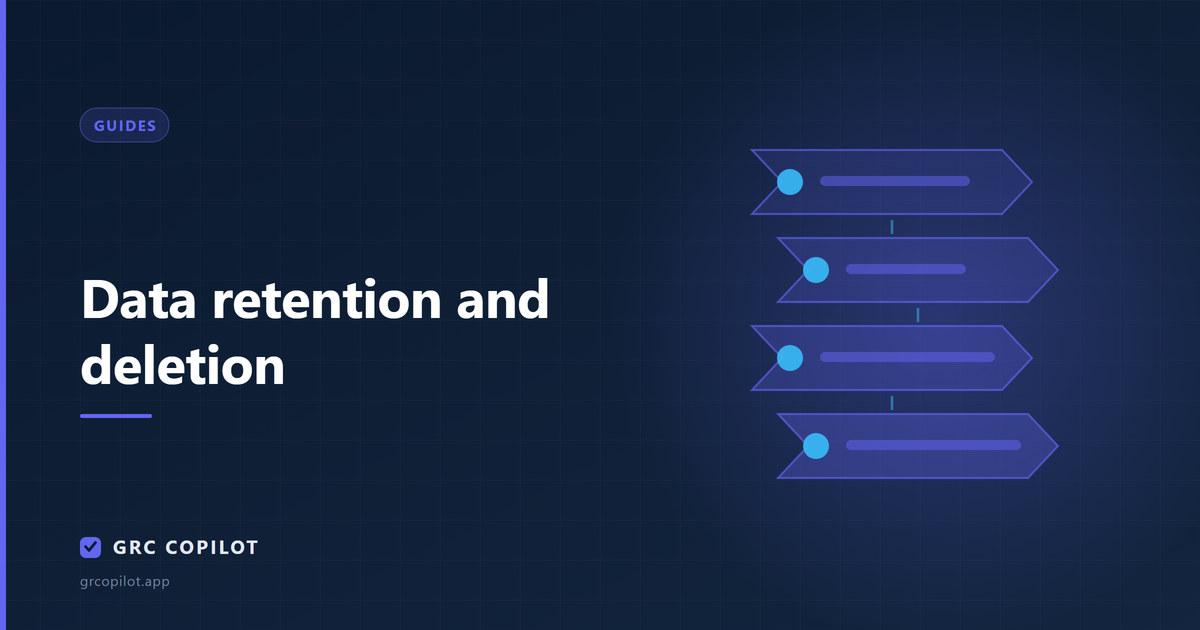 Data retention and deletion: the schedule nobody enforces