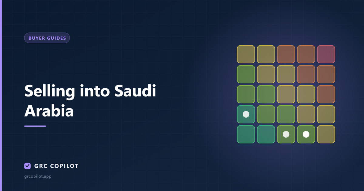 Selling into Saudi Arabia: the compliance you will be asked for