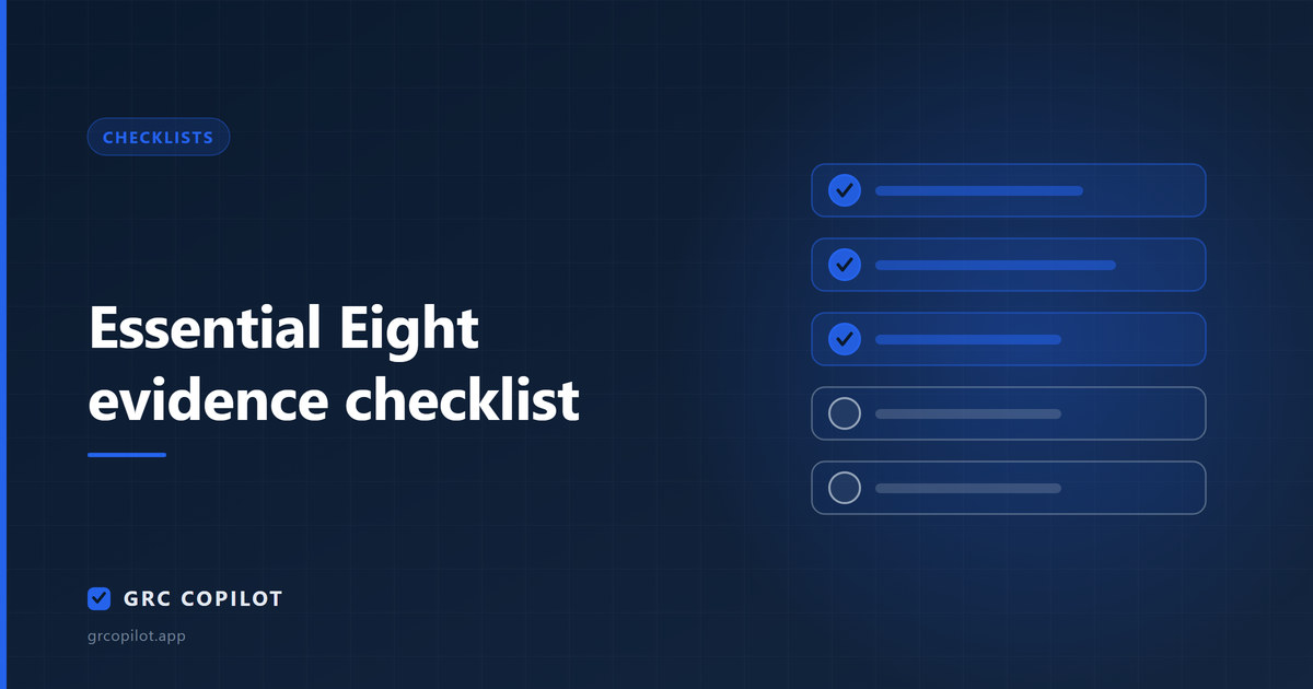 Essential Eight evidence checklist: what to have ready for each strategy