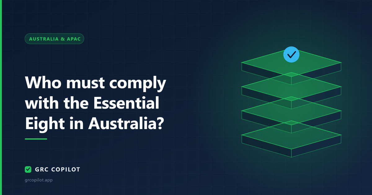 Who must comply with the Essential Eight in Australia?