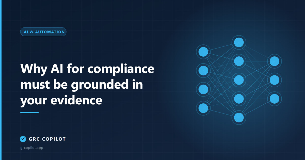 Why AI for compliance must be grounded in your evidence