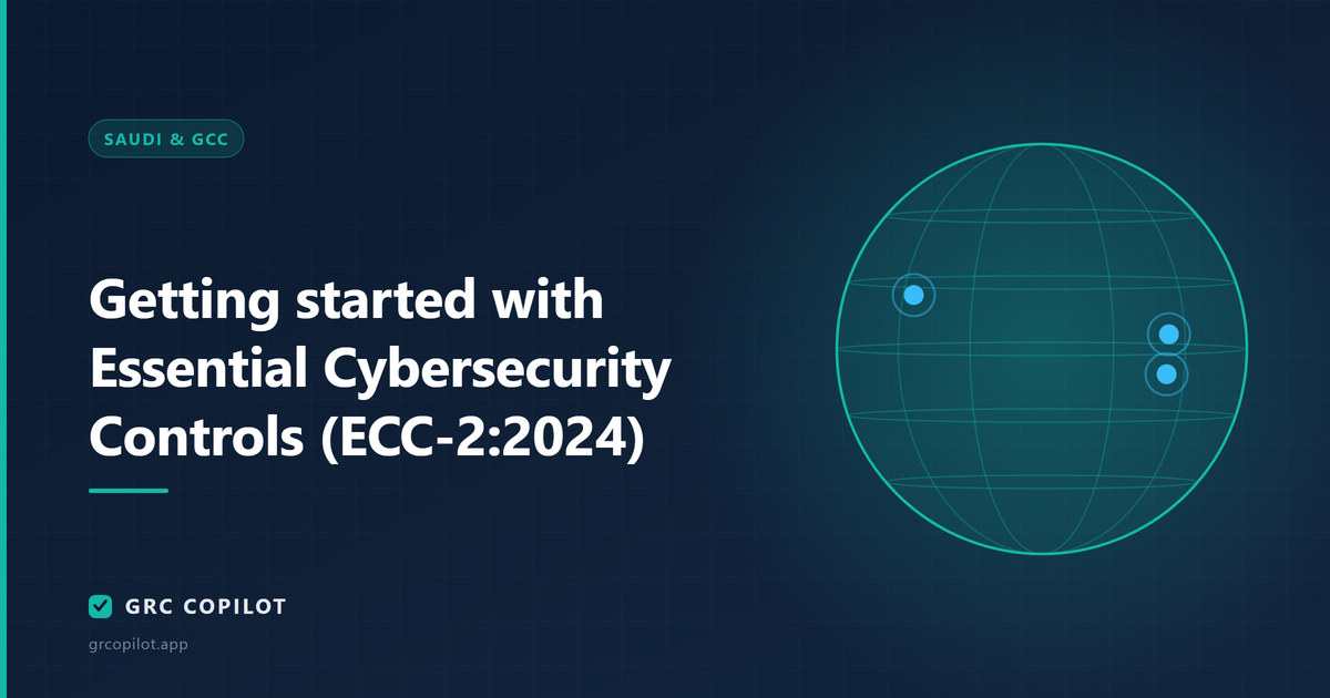 Getting started with Essential Cybersecurity Controls (ECC-2:2024)