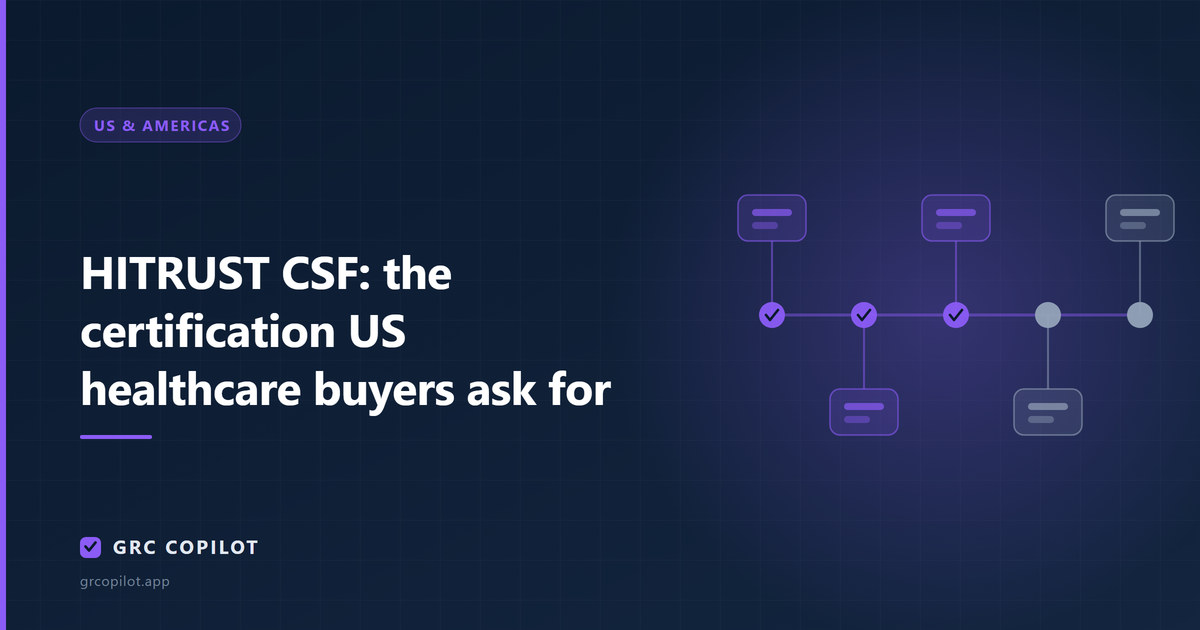HITRUST CSF: the certification US healthcare buyers ask for