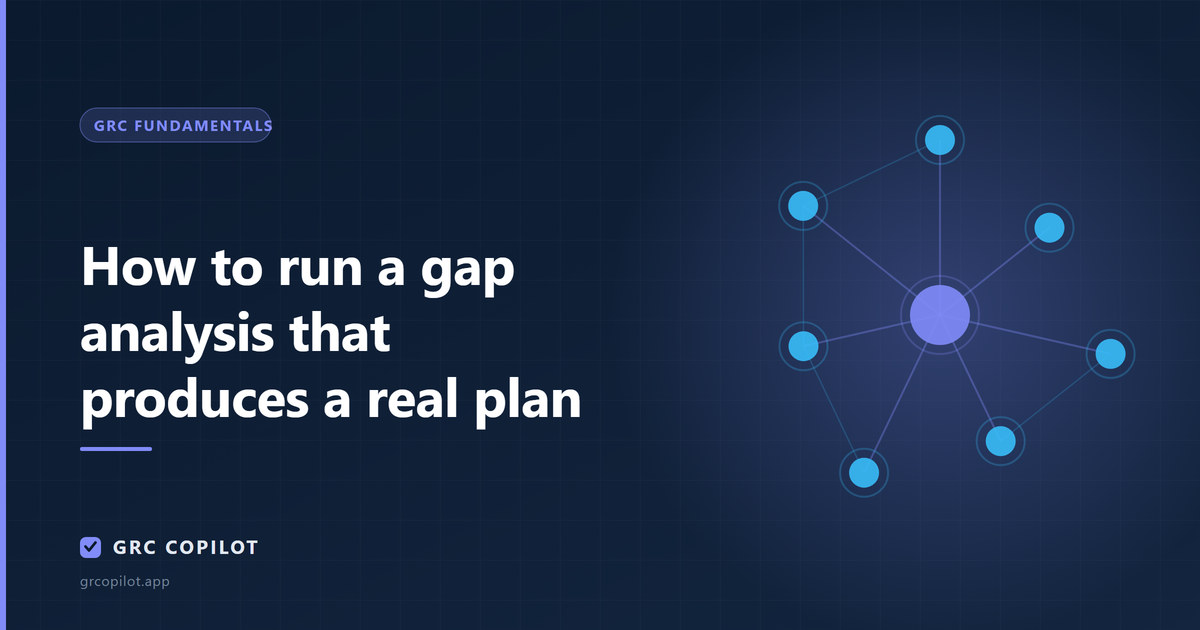How to run a gap analysis that produces a real plan