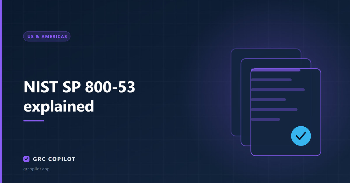 NIST SP 800-53 explained: control families, baselines and tailoring