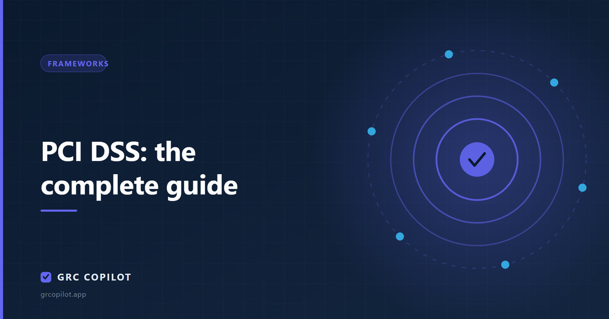 PCI DSS: the complete guide