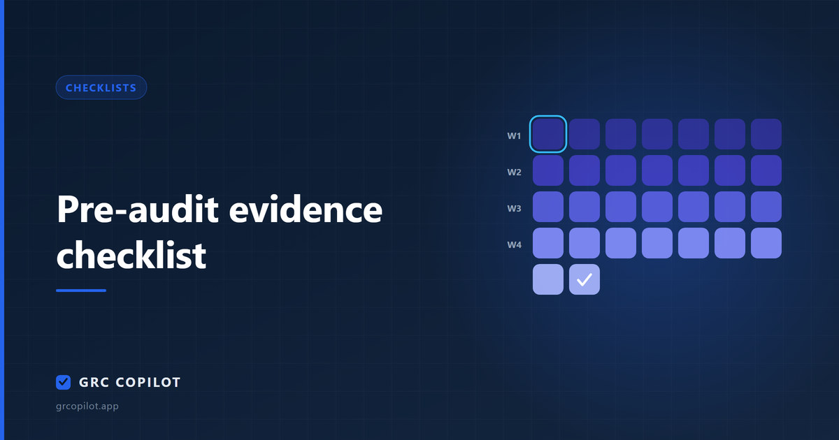 Pre-audit evidence checklist: what to assemble before fieldwork