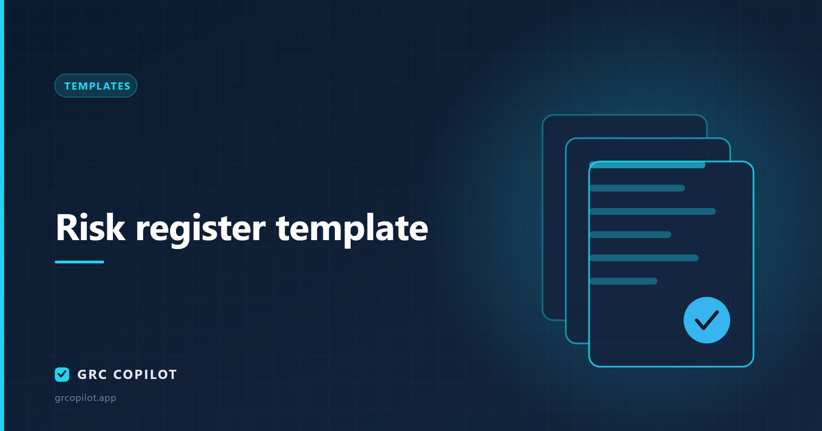 Risk register template: fields, scoring and governance