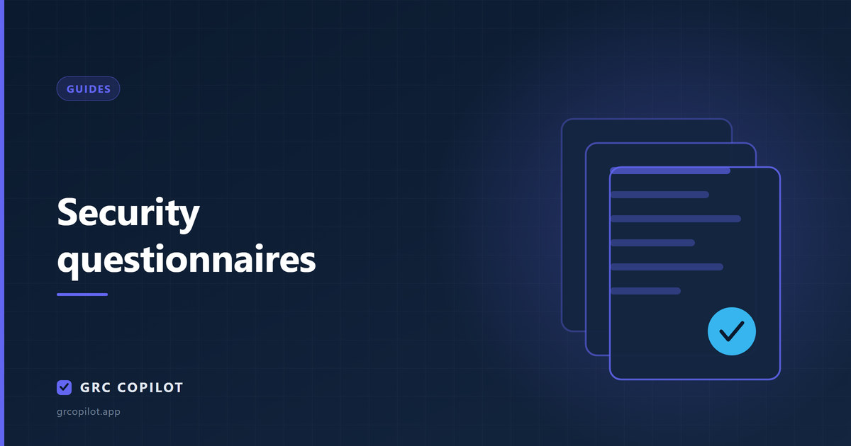 Security questionnaires: how to stop them delaying your deals