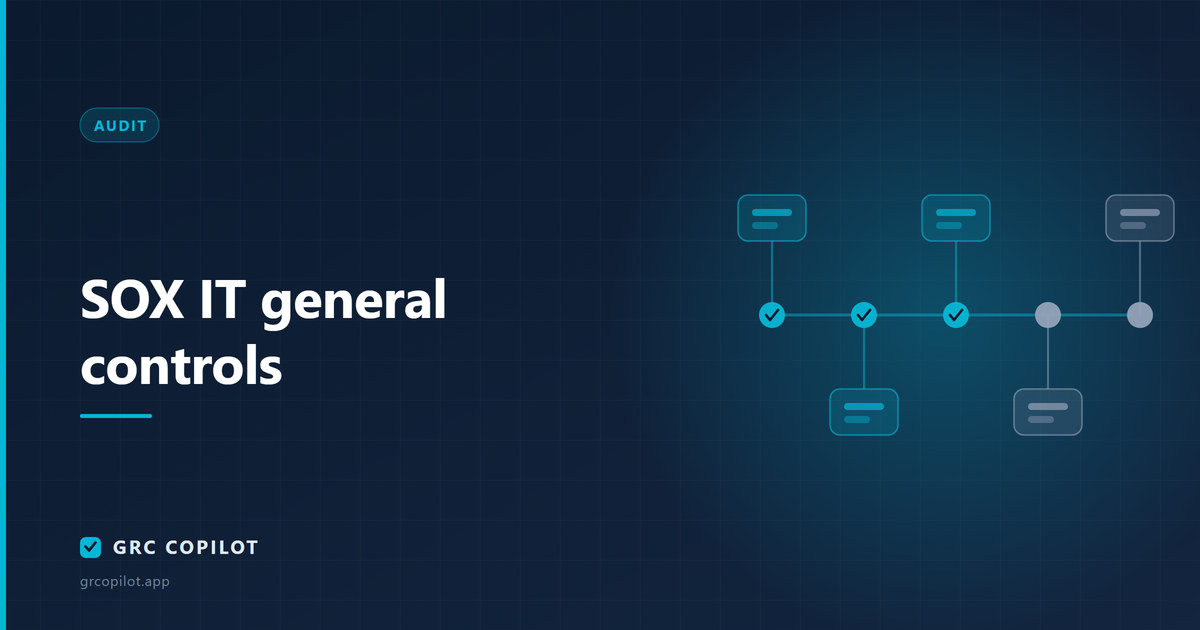 SOX IT general controls: what external auditors actually test