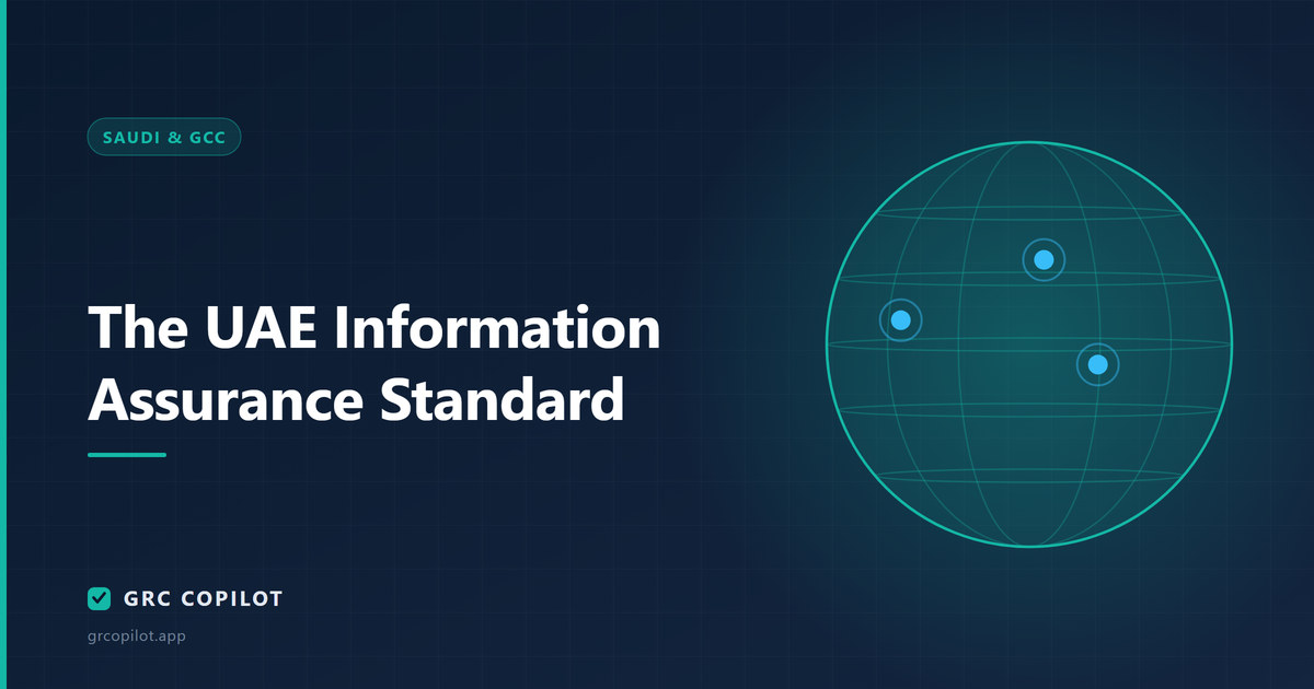 The UAE Information Assurance Standard: what applies, and to whom