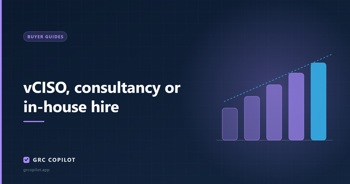 vCISO, consultancy or in-house hire: which one, and when to switch