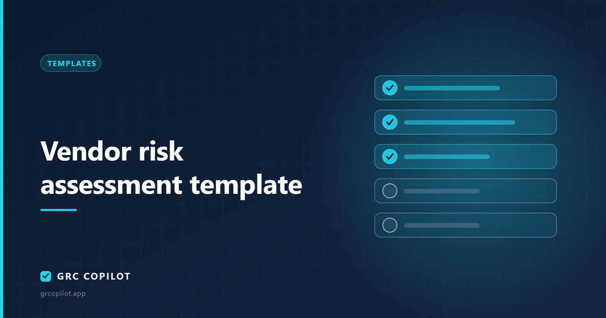 Vendor risk assessment template: tiering, questions and review