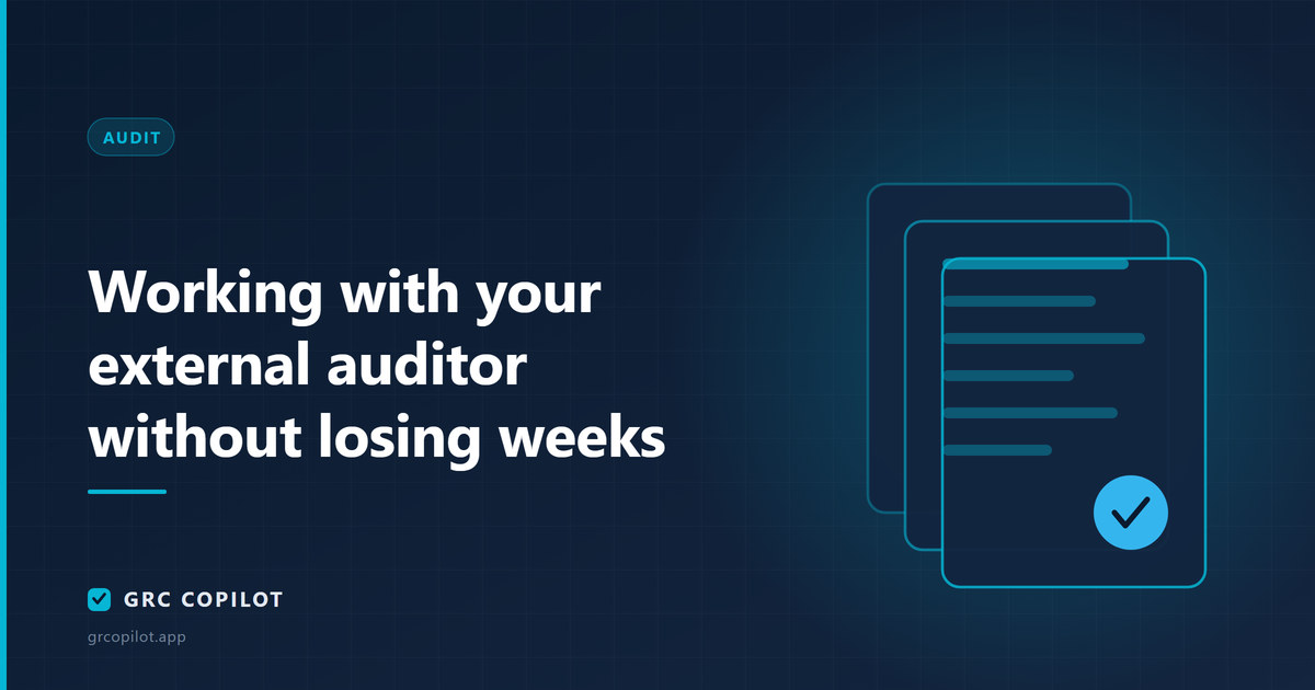 Working with your external auditor without losing weeks